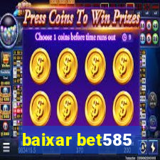 baixar bet585